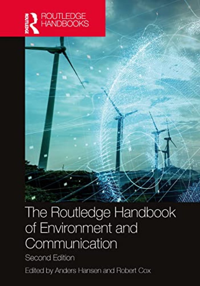 Routledge Handbook of Environment and Communication