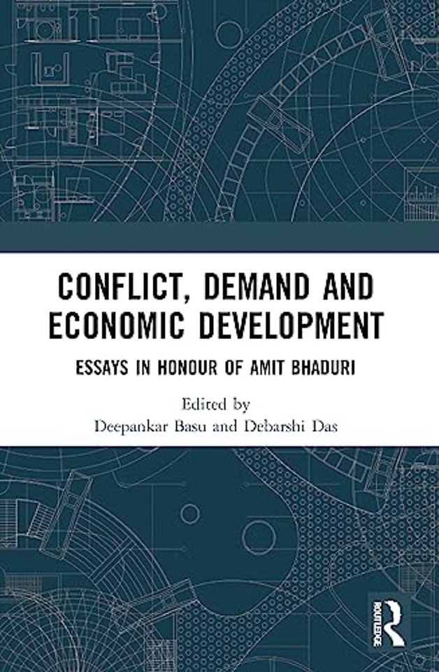 Conflict, Demand and Economic Development