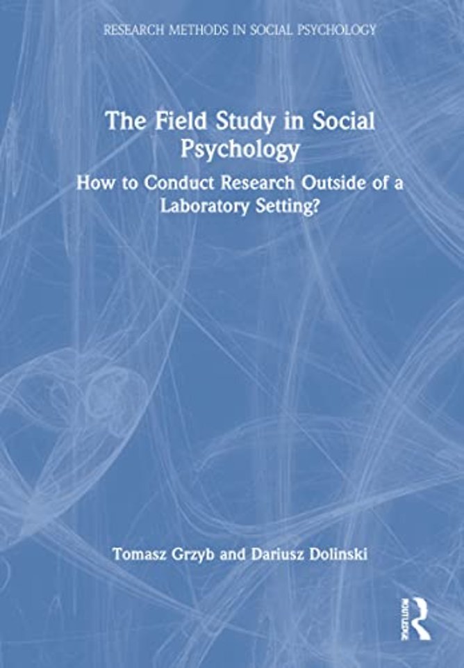 Field Study in Social Psychology