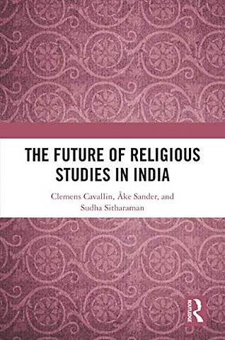 Future of Religious Studies in India