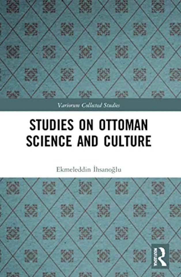 Studies on Ottoman Science and Culture