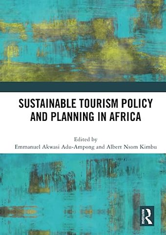Sustainable Tourism Policy and Planning in Africa