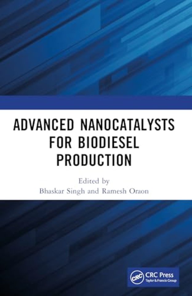 Advanced Nanocatalysts for Biodiesel Production