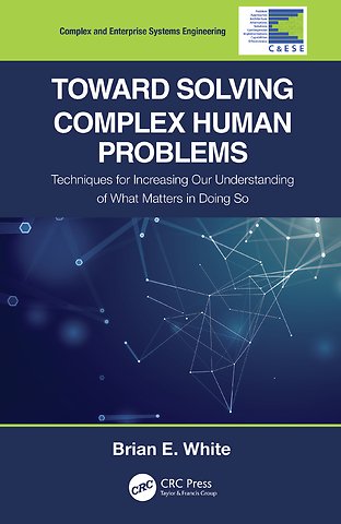 Toward Solving Complex Human Problems