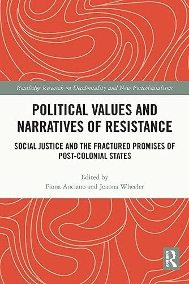 Political Values and Narratives of Resistance