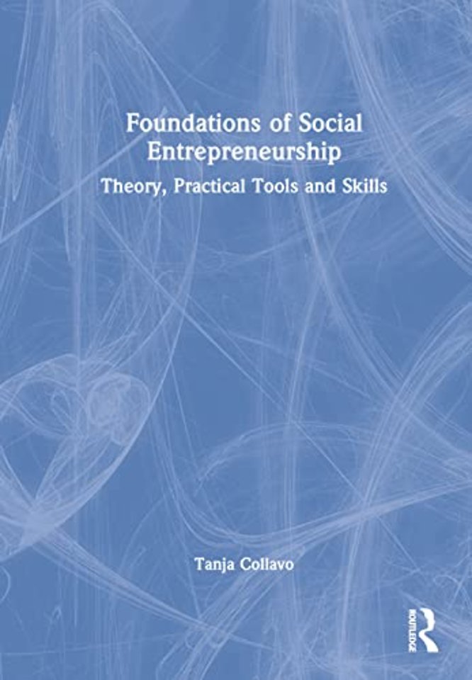 Foundations of Social Entrepreneurship