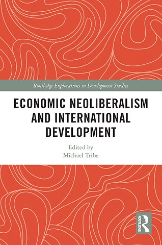 Economic Neoliberalism and International Development