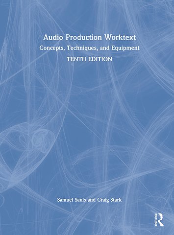 Audio Production Worktext