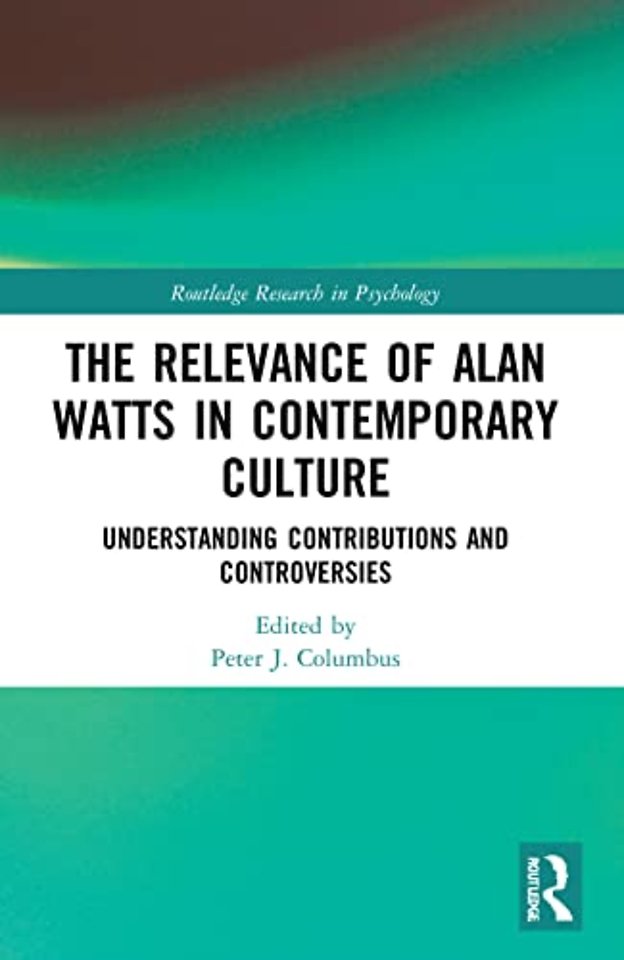 Relevance of Alan Watts in Contemporary Culture
