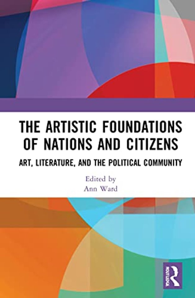Artistic Foundations of Nations and Citizens