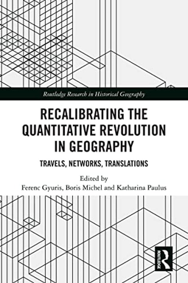 Recalibrating the Quantitative Revolution in Geography