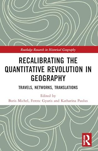 Recalibrating the Quantitative Revolution in Geography