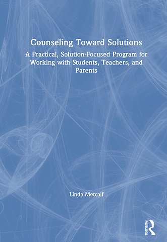 Counseling Toward Solutions