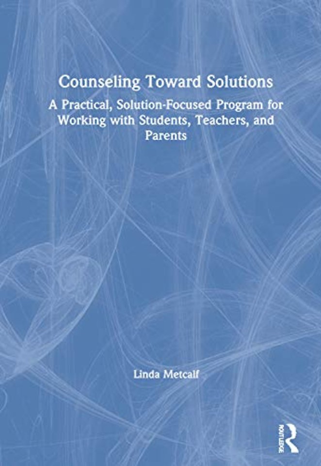 Counseling Toward Solutions