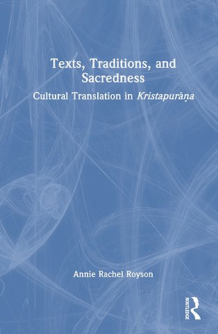 Texts, Traditions, and Sacredness