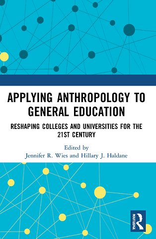 Applying Anthropology to General Education