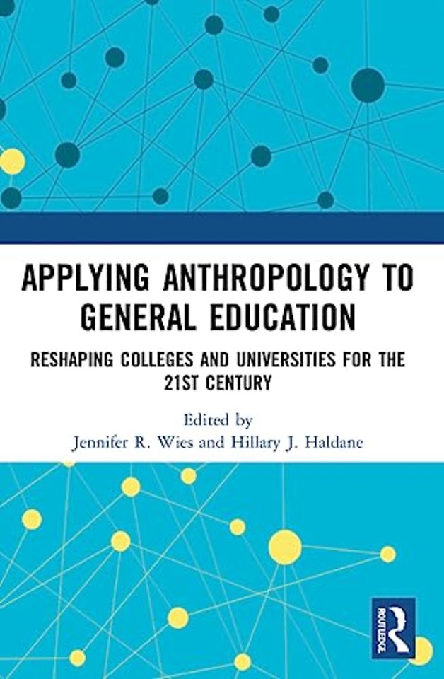 Applying Anthropology to General Education