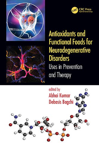 Antioxidants and Functional Foods for Neurodegenerative Disorders