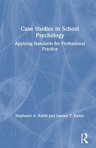 Case Studies in School Psychology