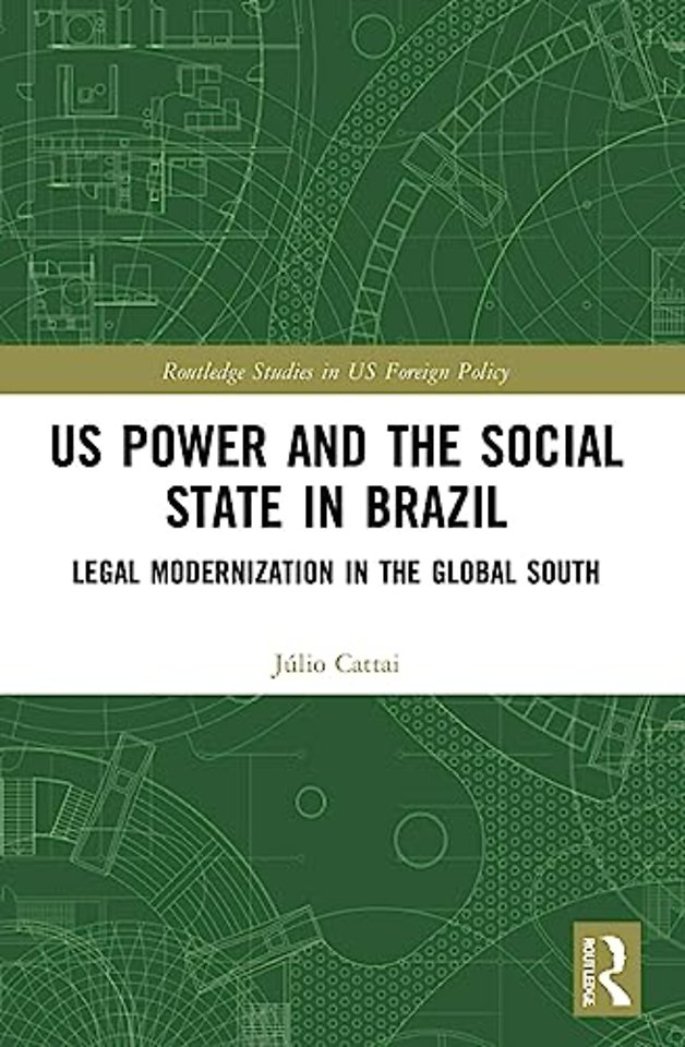 U.S. Power and the Social State in Brazil