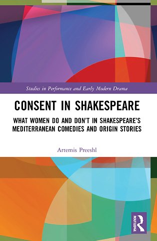 Consent in Shakespeare