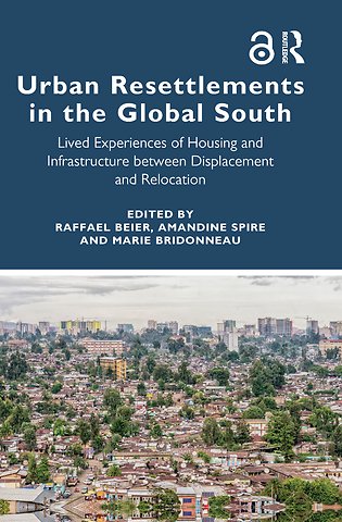 Urban Resettlements in the Global South