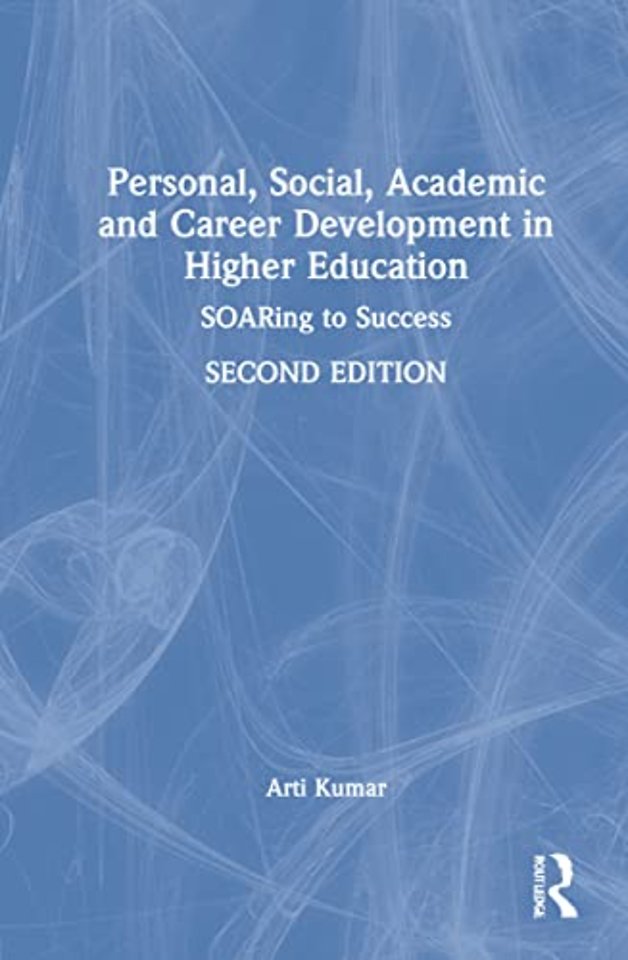 Personal, Social, Academic and Career Development in Higher Education