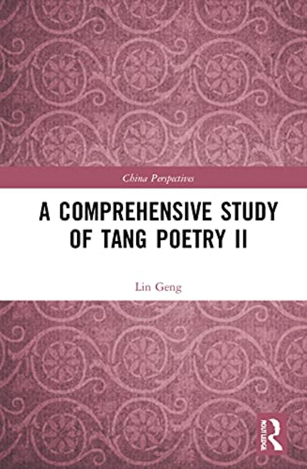 Comprehensive Study of Tang Poetry II