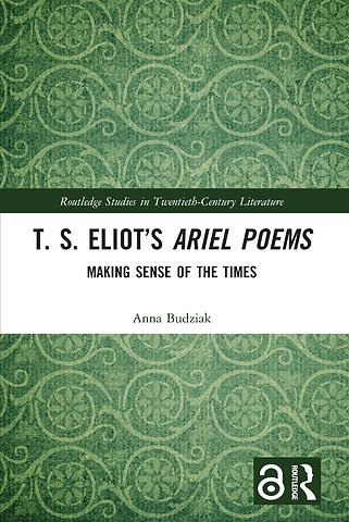 T. S. Eliot’s Ariel Poems