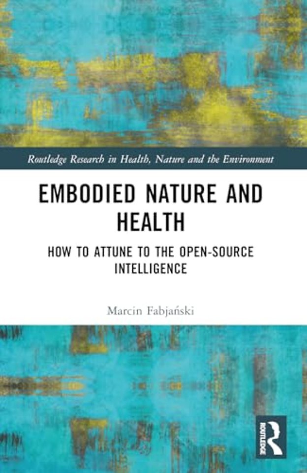 Embodied Nature and Health