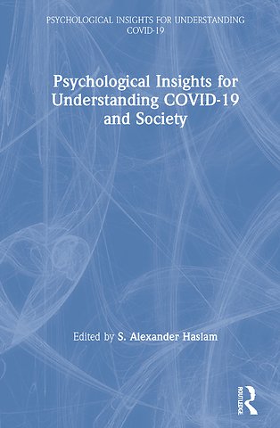 Psychological Insights for Understanding COVID-19 and Society