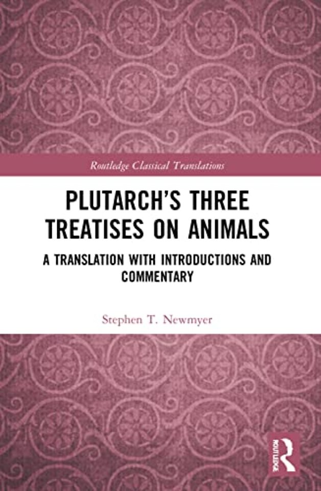 Plutarch’s Three Treatises on Animals