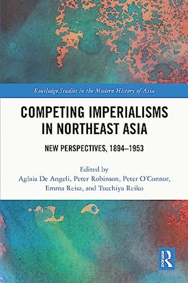 Competing Imperialisms in Northeast Asia