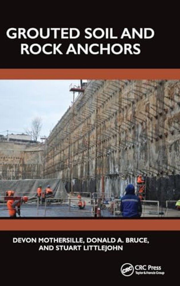 Grouted Soil and Rock Anchors