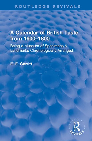 Calendar of British Taste from 1600–1800