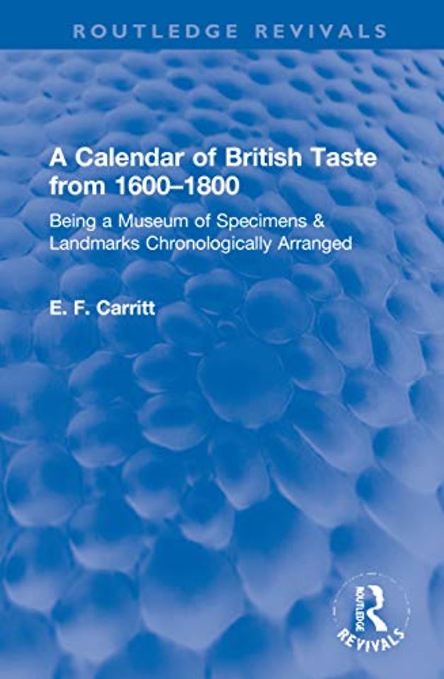 Calendar of British Taste from 1600–1800