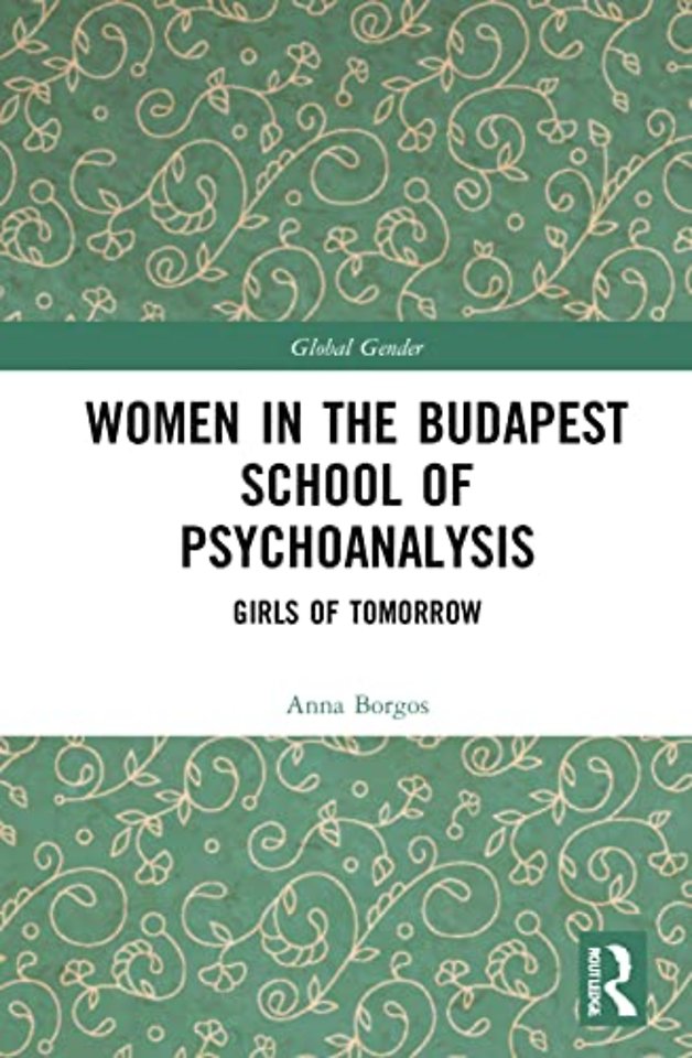 Women in the Budapest School of Psychoanalysis