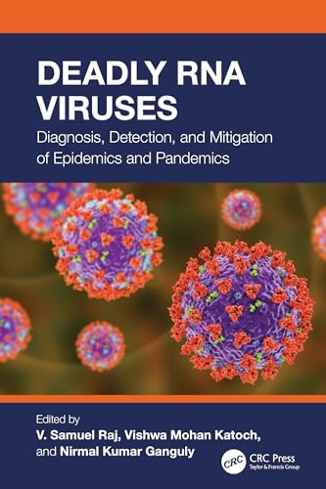 Deadly RNA Viruses
