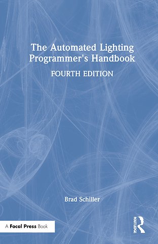 Automated Lighting Programmer's Handbook