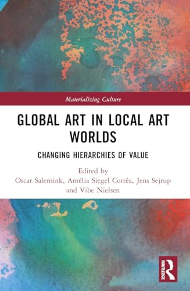 Global Art in Local Art Worlds