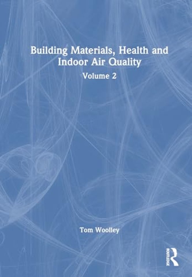 Building Materials, Health and Indoor Air Quality