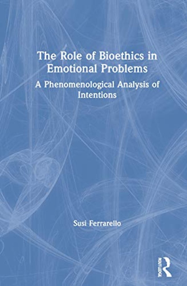 Role of Bioethics in Emotional Problems