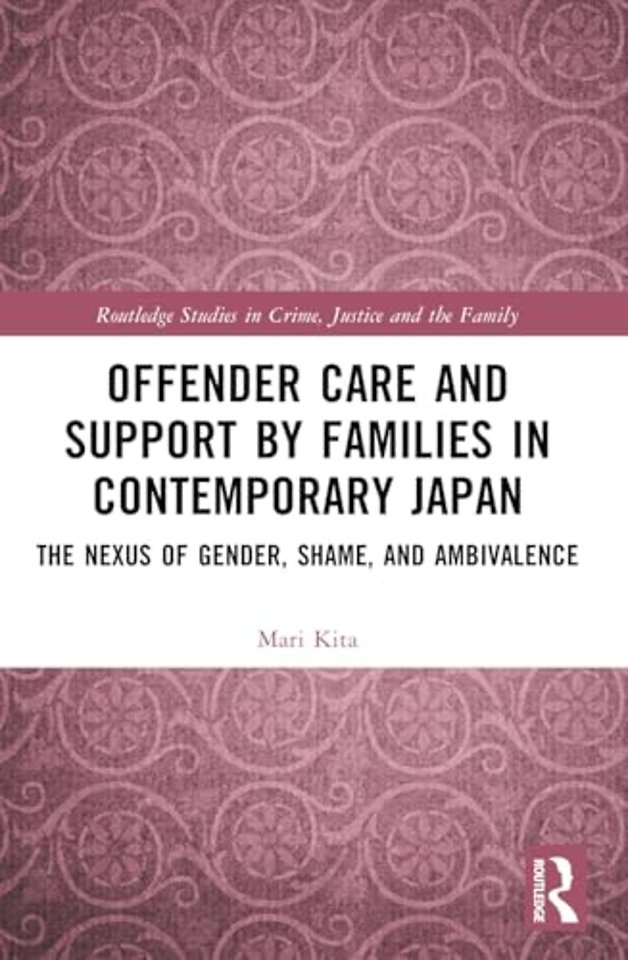 Offender Care and Support by Families in Contemporary Japan