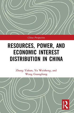 Resources, Power, and Economic Interest Distribution in China