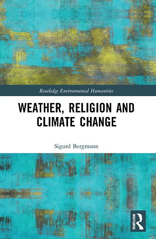 Weather, Religion and Climate Change