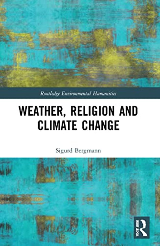 Weather, Religion and Climate Change
