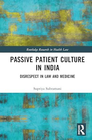 Passive Patient Culture in India