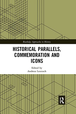 Historical Parallels, Commemoration and Icons