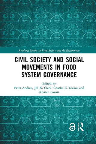 Civil Society and Social Movements in Food System Governance