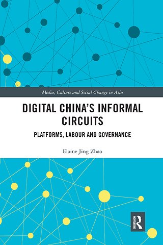 Digital China's Informal Circuits